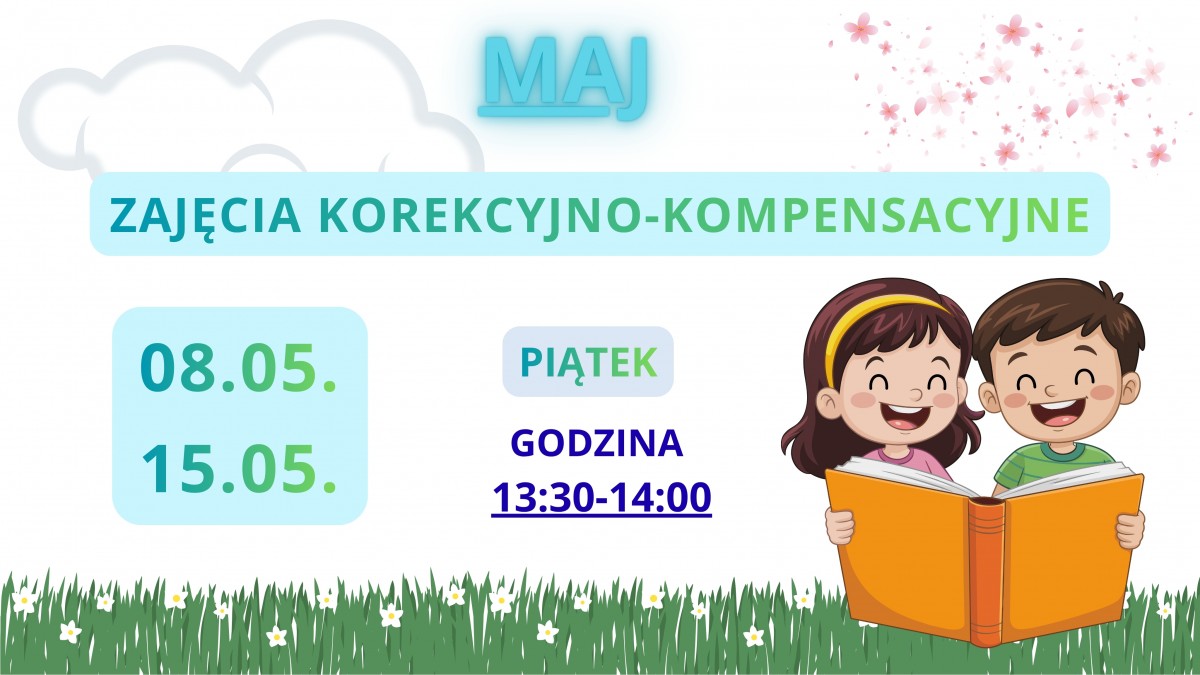 Zajęcia korekcyjno- kompensacyjne odbędą się w MAJU w dniach 8,15 od godziny 13:30 do 14:00