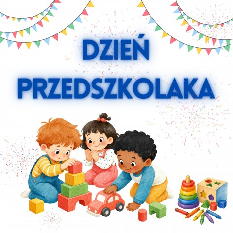DZIEŃ PRZEDSZKOLAKA 22 WRZEŚNIA
