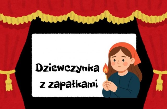 DZIEWCZYNKA Z ZAPAŁKAMI