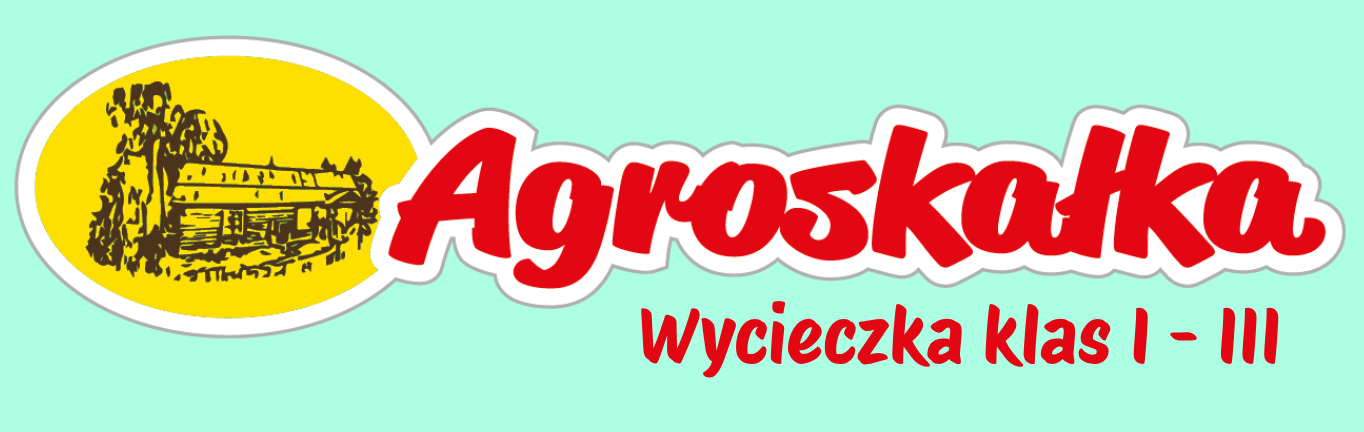 WYCIECZKA DO AGROSKAŁKI W PRZYBYNOWIE