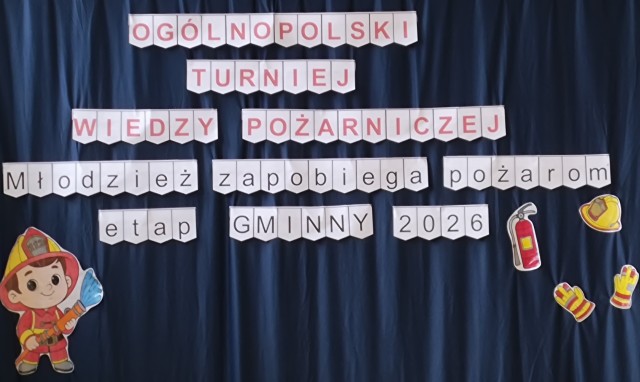 OGÓLNOPOLSKI TURNIEJ WIEDZY POŻARNICZEJ 