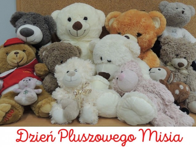 DZIEŃ PLUSZOWEGO MISIA - klasy 1-3