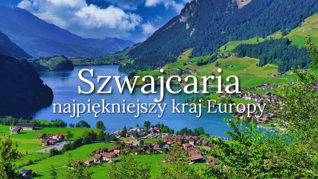 WYCIECZKA ZAGRANICZNA DO SZWAJCARII
