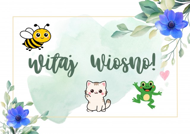 POWITANIE WIOSNY