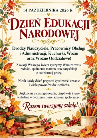 14 października 2026r. Dzień Edukacji Narodowej